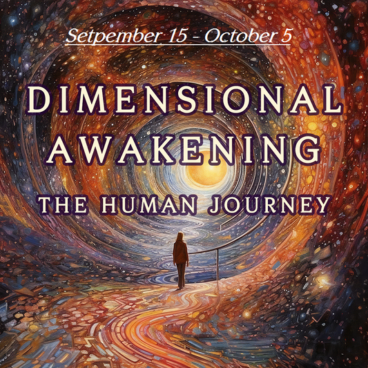 REGISTER Dimensional Awakening Sessions starting September 15th ~