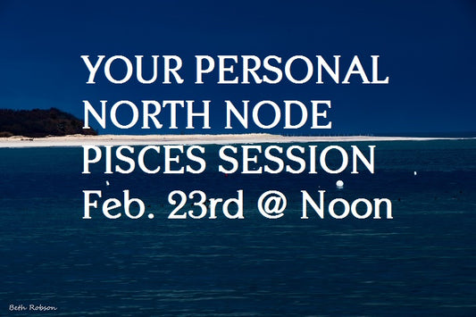 North Node transit Pisces Sessions